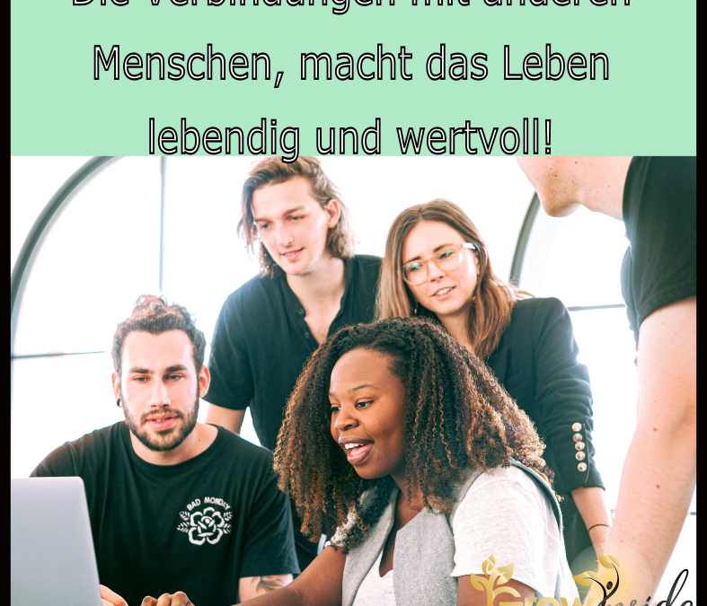 Verbindung mit anderen Menschen